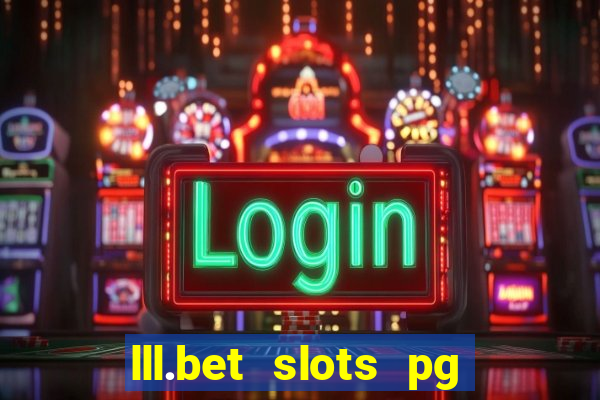 lll.bet slots pg online games